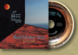 Red Water Trio - The Jazz Angle - 2015